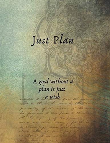 Daily Planner : Just Plan ,Day Planner , to Do List and Appointments 8. 5*11 Inch 21. 5*27. 9 Cm 120 Pages , Planner One Page a Day: Time Schedule Organizer for Daily Planner in Matte Cover