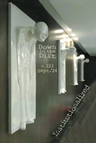 Institutionalized: 9/24 Down in the Dirt, v223