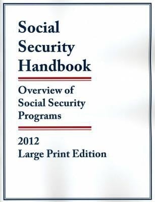 Social Security Handbook 2012 Overview of Social Security Programs
