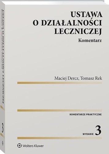 Ustawa o działalności leczniczej komentarz