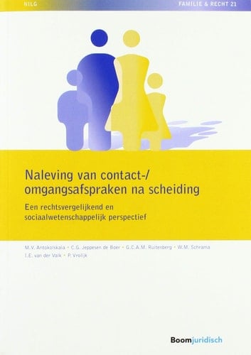 Naleving van contact-/omgangsafspraken na scheiding een rechtsvergelijkend en sociaalwetenschappelijk perspectief : onderzoek uitgevoerd in opdracht van het WODC, Ministerie van Justitie en Veiligheid