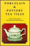 Porcelain & Pottery Tea Tiles