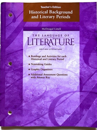 McDougal Littell Language of Literature Historical Background and Literary Periods Teacher Edition British Lit Grade 12