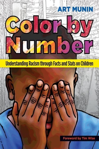 Color by Number Understanding Racism Through Facts and Stats on Children