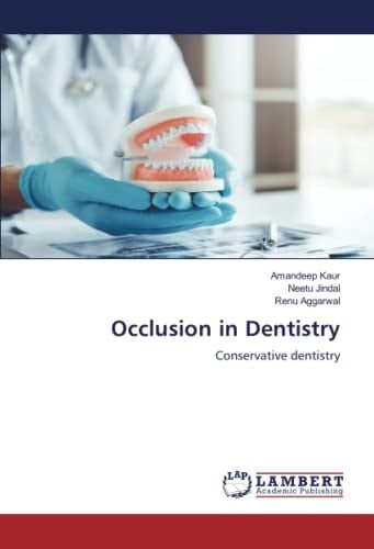 Occlusion in Dentistry: Conservative dentistry