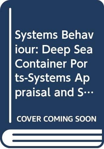 Deep-sea container ports - systems appraisal and simulation modelling; (Systems behaviour)