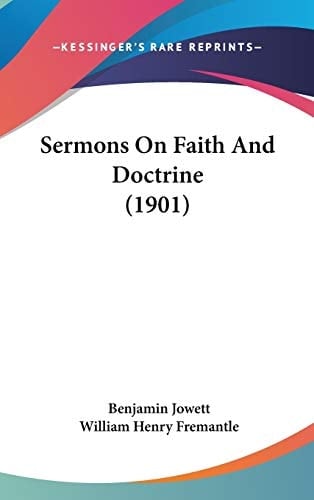 Sermons On Faith And Doctrine (1901)