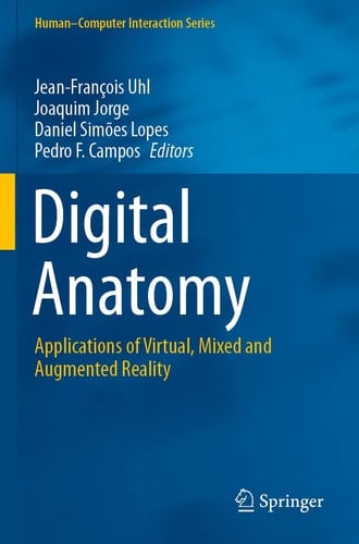 Digital Anatomy Applications of Virtual, Mixed and Augmented Reality