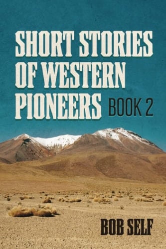 Short Stories of Western Pioneers Book 2