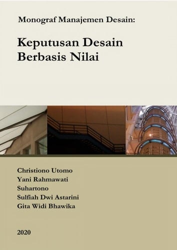 Monograf Manajemen Desain - Keputusan Desain Berbasis Nilai Edisi Revisi