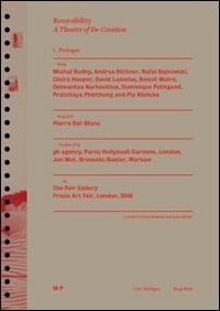 Reversibility A Theater of De-creation