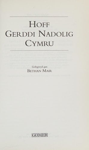 Hoff gerddi Nadolig Cymru