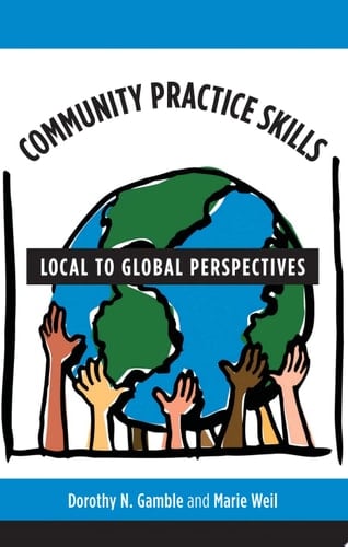 Community Practice Skills Local to Global Perspectives