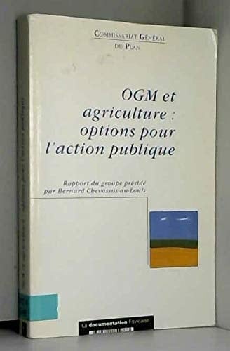 OGM et agriculture options pour l'action publique