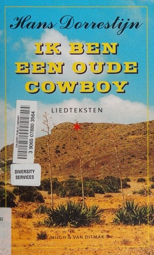 Ik ben een oude cowboy: liedteksten