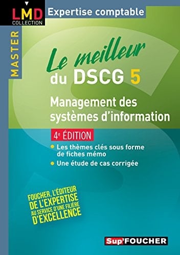 Le meilleur du DSCG 5 management des systèmes d'information