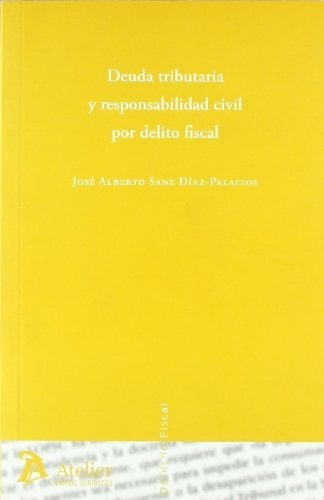 Deuda tributaria y responsabilidad civil por delito fiscal