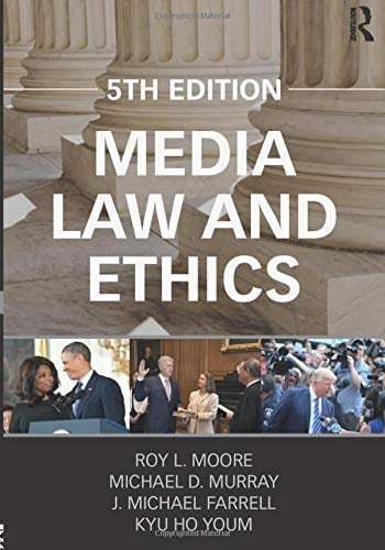 Media Law and Ethics