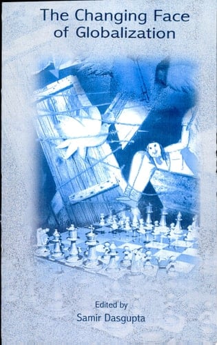 The Changing Face of Globalization