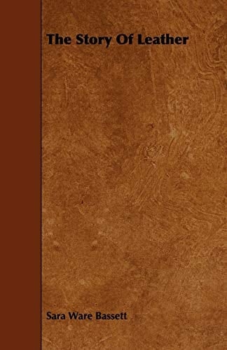 The Story of Leather