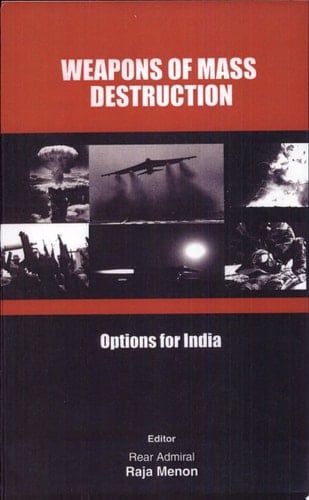 Weapons of Mass Destruction Options for India