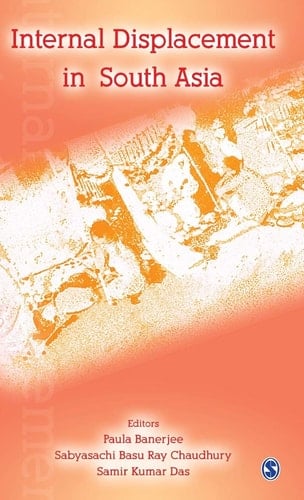 Internal Displacement in South Asia: The Relevance of the UN's Guiding Principles