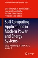 Soft Computing Applications in Modern Power and Energy Systems Select Proceedings of EPREC 2024, Volume 4