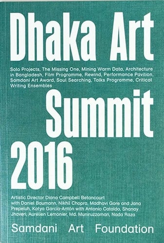 Critical Writing Ensembles Dhaka Art Summit 2016