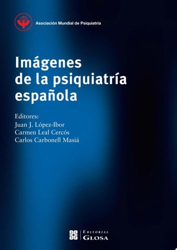 Imágenes de la psiquiatría española