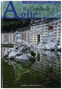 Il Castello di Agliè