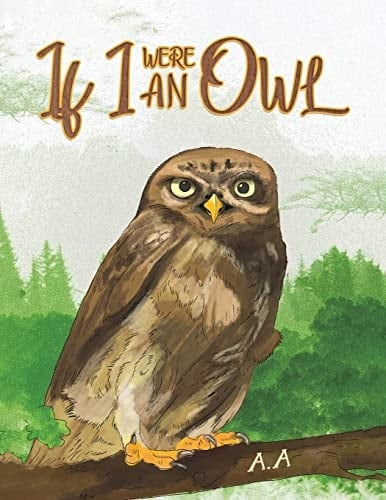 If I Were an Owl