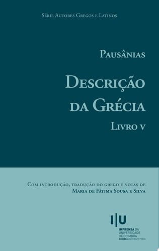 Pausânias. Descrição da Grécia. Livro V