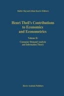 Henri Theil's Contributions to Economics and Econometrics