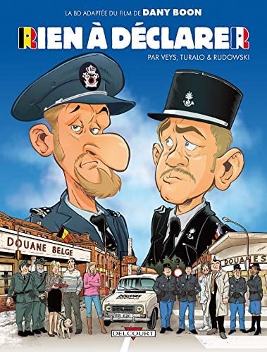 Rien à déclarer : la BD adaptée du film de Dany Boon