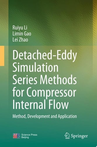 Detached-Eddy Simulation Series Methods for Compressor Internal Flow