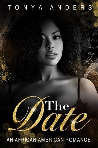 The Date An African American Dark Romance