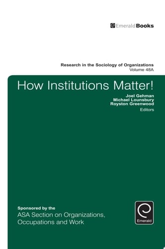How Institutions Matter!
