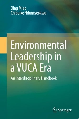 Environmental Leadership in a VUCA Era