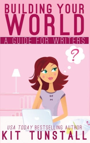 Building Your World A Guide For Writers