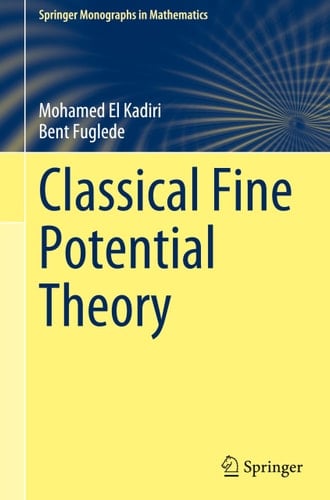 Classical Fine Potential Theory