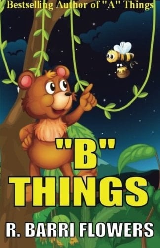 B Things (a Children's Picture Book)