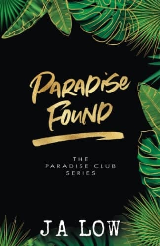 Paradise Found (Special Edition Cover) (Paradise Club Special Editions)
