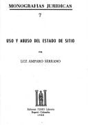Uso y abuso del estado de sitio (Monografías jurídicas / Editorial Temis Librería) (Spanish Edition)