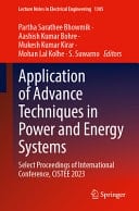 Application of Advance Techniques in Power and Energy Systems Select Proceedings of International Conference, CISTEE 2023