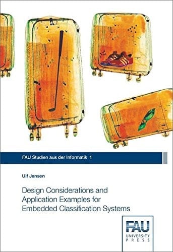 Design Considerations and Application Examples for Embedded Classification Systems