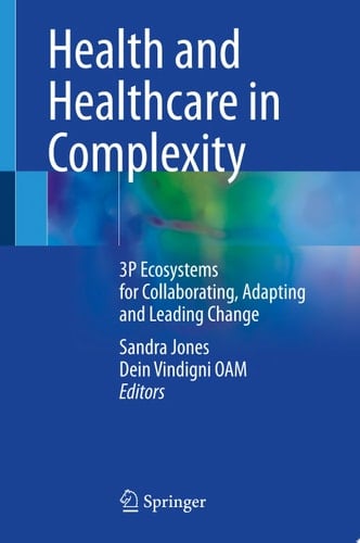 Health and Healthcare in Complexity
