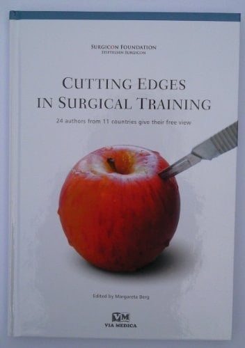 Cutting Edges in Surgical Training