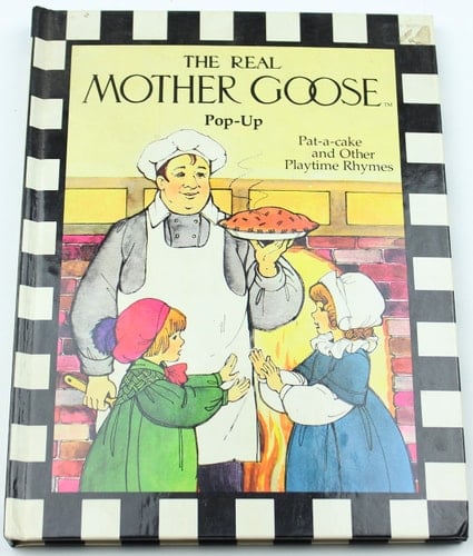 The Real Mother Goose Pop-up Pat-a-cake and Other Playtime Rhymes