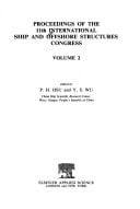 Proceedings of the 11th International Ship and Offshore Structures Congress (3 Volumes)