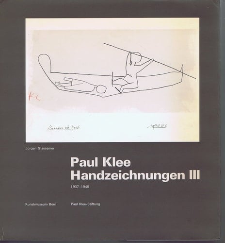 Paul Klee, Handzeichnungen III, 1937-1940